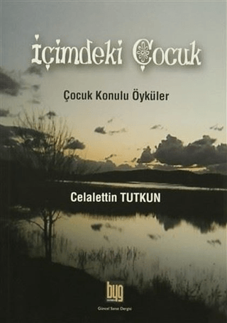 İçimdeki Çocuk Celalettin Tutkun