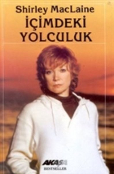 İçimdeki Yolculuk Shirley MacLaine