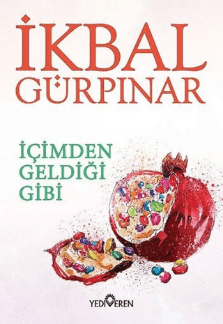 İçimden Geldiği Gibi İkbal Gürpınar