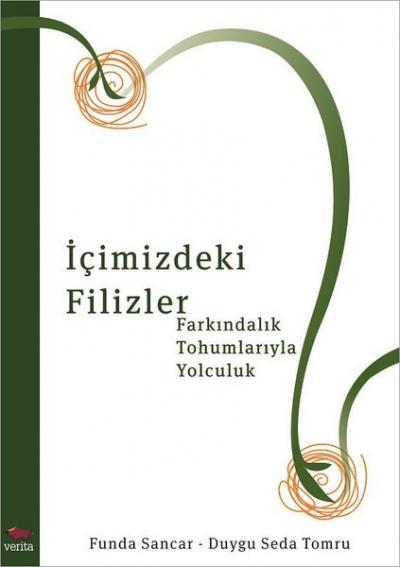 İçimizdeki Filizler Funda Sancar