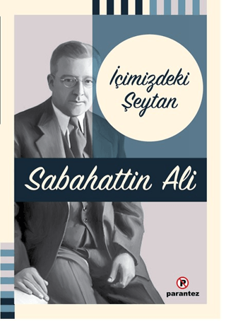 İçimizdeki Şeytan Sabahattin Ali