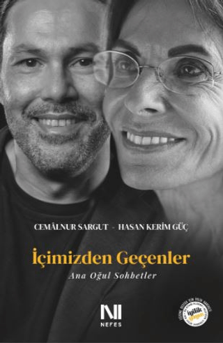 İçimizden Geçenler - Ana Oğul Sohbetler Cemalnur Sargut