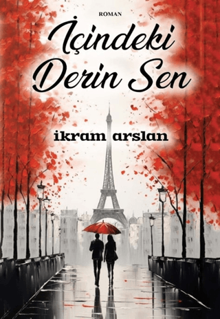 İçindeki Derin Sen İkram Arslan