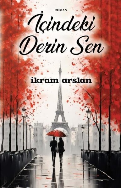 İçindeki Derin Sen İkram Arslan