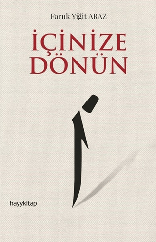 İçinize Dönün Faruk Yiğit Araz