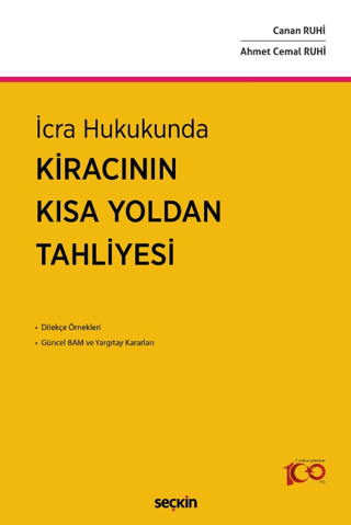 İcra Hukukunda Kiracının Kısa Yoldan Tahliyesi (Ciltli) Canan Ruhi