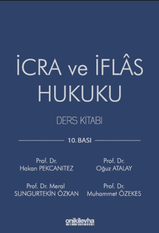 İcra ve İflas Hukuku Ders Kitabı (Ciltli) Oğuz Atalay