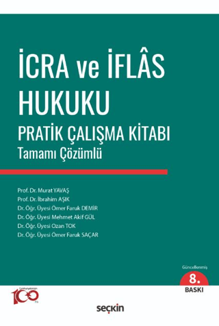 İcra ve İflas Hukuku Pratik Çalışma Kitabı Kolektif