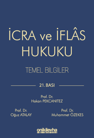 İcra ve İflas Hukuku Temel Bilgiler Hakan Pekcanıtez