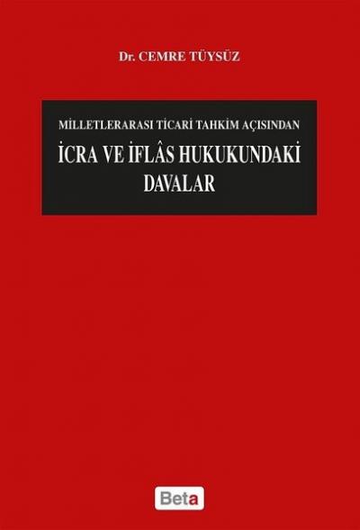 İcra ve İflas Hukukundaki Davalar Cemre Tüysüz