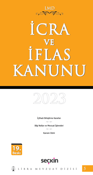 İcra ve İflas Kanunu / LMD–5 Çilem Bahadır