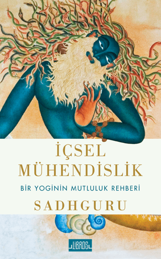 İçsel Mühendislik - Bir Yoginin Mutluluk Rehberi Sadhguru