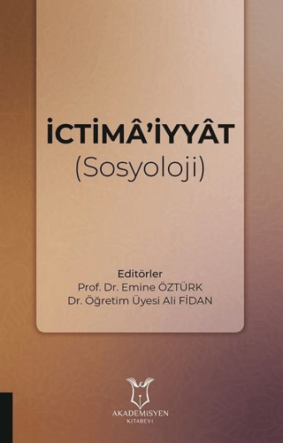 İctima'iyyat (Sosyoloji) Emine Öztürk