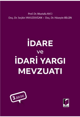 İdare ve İdari Yargı Mevzuatı Hüseyin Bilgin