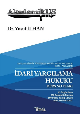 İdari Yargılama Hukuku Ders Notları Yusuf İlhan