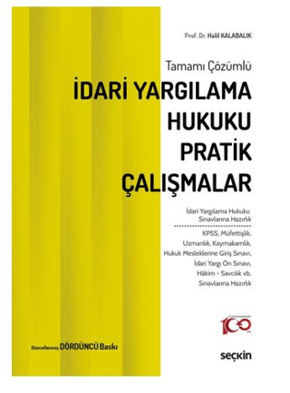 İdari Yargılama Hukuku Pratik Çalışmalar Halil Kalabalık