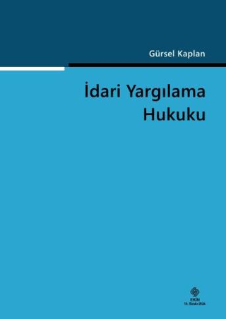 İdari Yargılama Hukuku Gürsel Kaplan