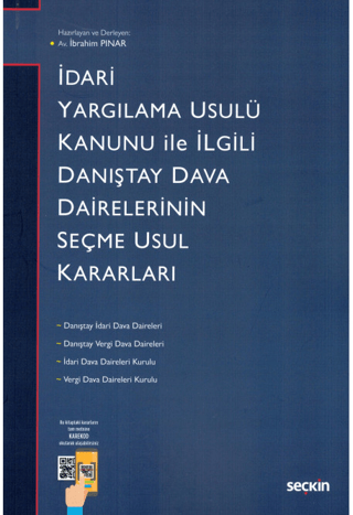 İdari Yargılama Usulü Kanunu ile İlgili Danıştay Dairelerinin Seçme Us