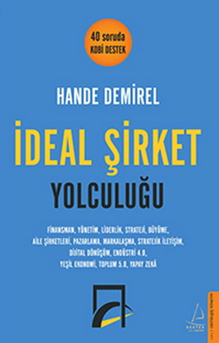 İdeal Şirket Yolculuğu Hande Demirel