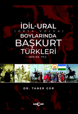 İdil-Ural Boylarında Başkurt Türkleri Taner Gür