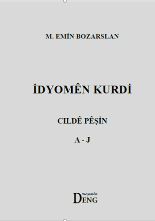 İdyomen Kurdi - Cılde Peşin A-J M. Emin Bozarslan