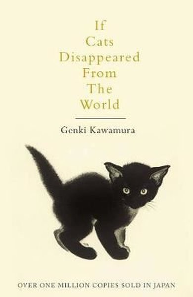 If Cats Disappeared From The World Genki Kawamura