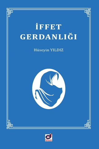 İffet Gerdanlığı Hüseyin Yıldız