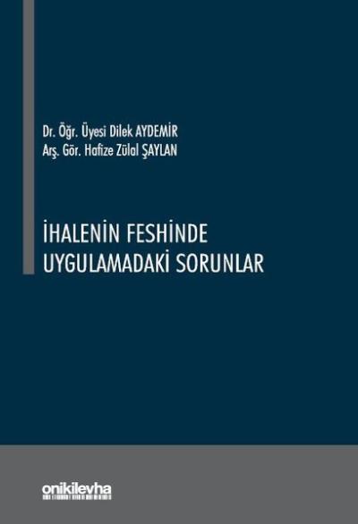 İhalenin Feshinde Uygulamadaki Sorunlar Dilek Aydemir