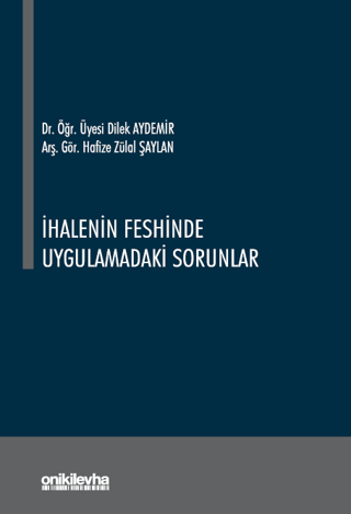 İhalenin Feshinde Uygulamadaki Sorunlar Dilek Aydemir