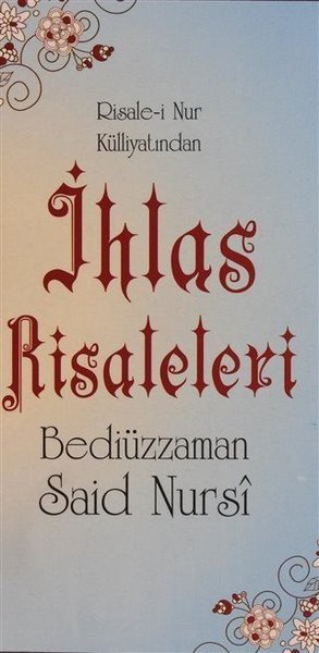 İhlas Risaleleri (Cep Boy, 2. Hamur, Kod: 0055) Bediüzzaman Said Nursi