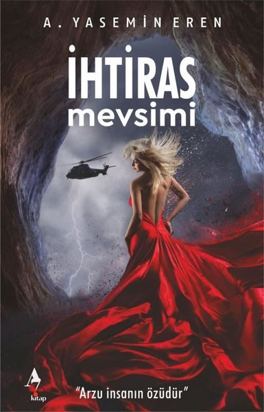 İhtiras Mevsimi A. Yasemin Eren