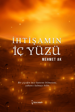 İhtişamın İki Yüzü Ercan Mehmet Aksüt