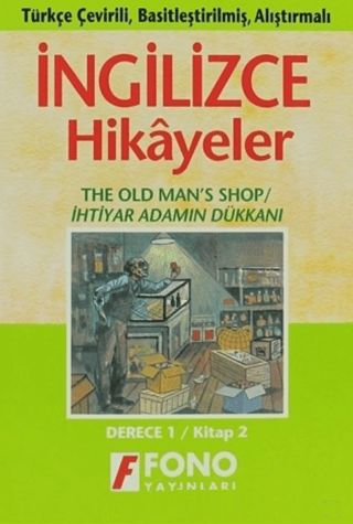 İhtiyar Adamın Dükkanı - İng/Türkçe Hikaye- Derece 1-B %25 indirimli A