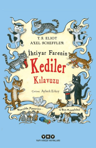 İhtiyar Farenin Kediler Kılavuzu Thomas Stearns Eliot