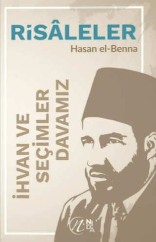 İhvan ve Seçimler – Davamız Hasan El-Benna