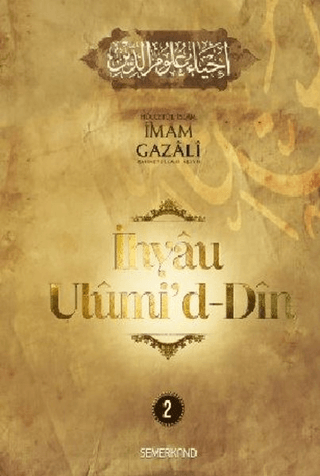 İhyau Ulumid'd - Din 2 (Ciltli) İmam Gazali