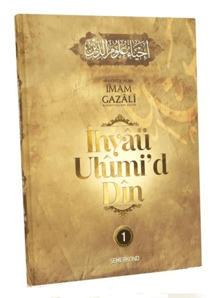 İhyaü Ulumi'd Din 1.Cilt (Ciltli) İmam Gazali