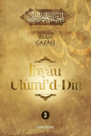 İhyau Ulumi'd-Din 3. Cilt İmam Gazali