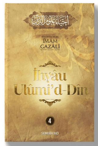 İhyaü Ulumi'd-Din 4.Cilt İmam Gazali