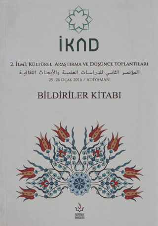 İKAD 2. İlmi, Kültürel Araştırma ve Düşünce Toplantısı Kolektif