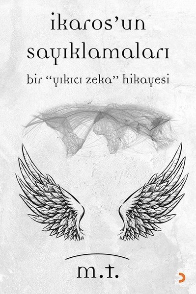 İkaros'un Sayıklamaları M. T