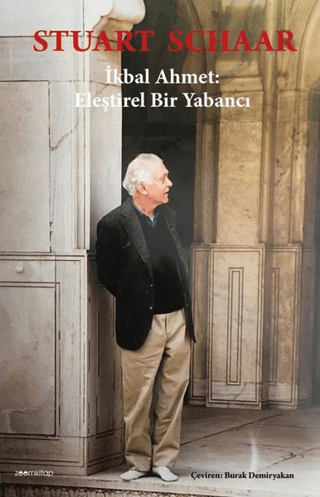 İkbal Ahmet: Eleştirel Bir Yabancı Stuart Schaar