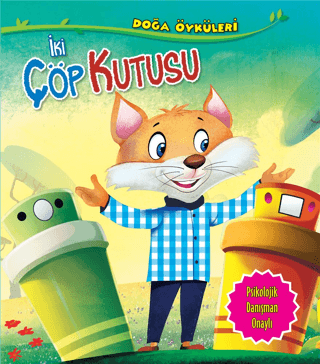 İki Çöp Kutusu - Doğa Öyküleri Quixot Publishing