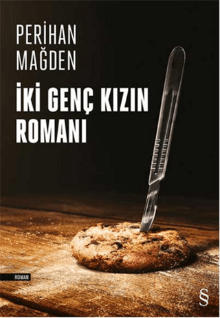 İki Genç Kızın Roman %30 indirimli Perihan Mağden