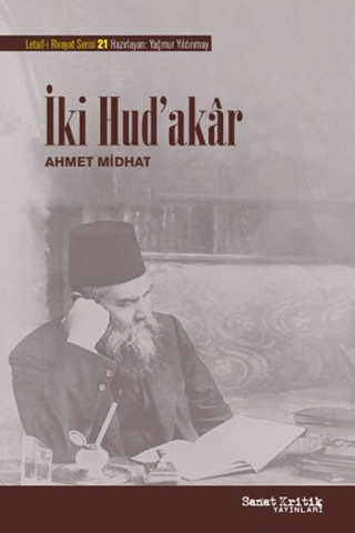 İki Hud'akar Ahmet Midhat Efendi