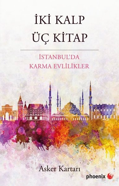 İki Kalp Üç Kitap - İstanbul'da Karma Evlilikler Asker Kartarı