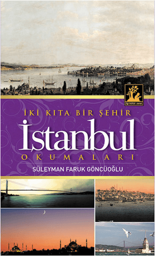 İki Kıta Bir Şehir İstanbul %35 indirimli Süleyman Faruk Göncüoğlu