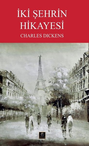 İki Şehrin Hikayesi Charles Dickens