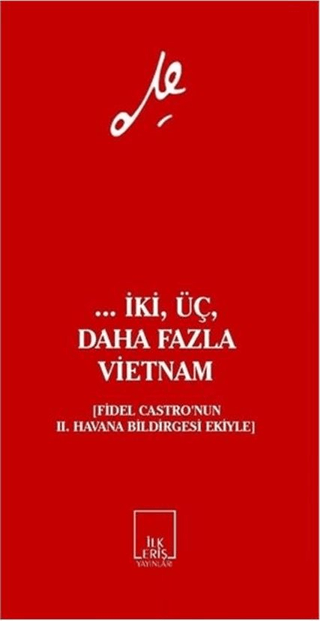 ... İki,Üç,Daha Fazla Vietnam Ernesto Che Guevara