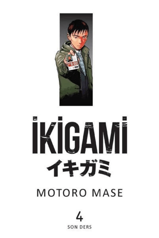 İkigami Cilt 4 Motoro Mase